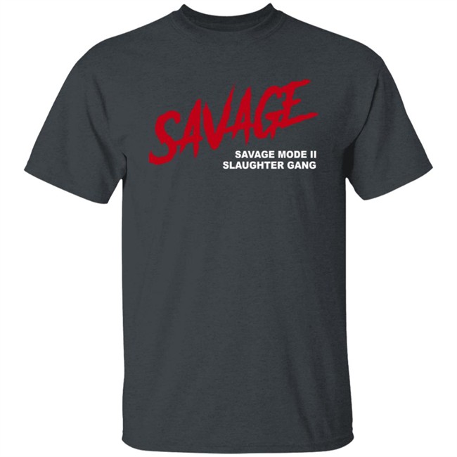 21 Savage Merch Savage Shirt 21 Savage Merch Savage Shirt