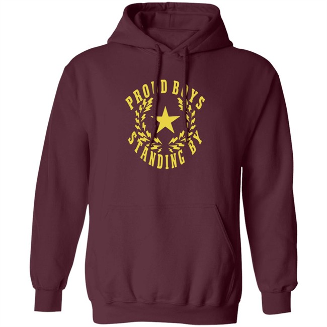 The Proud Boys Standing By T Shirt The Proud Boys Standing By T Shirt