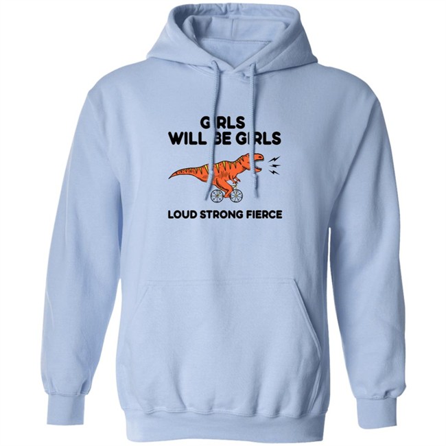 Girls Loud Strong Fierce T Shirt Girls Loud Strong Fierce T Shirt