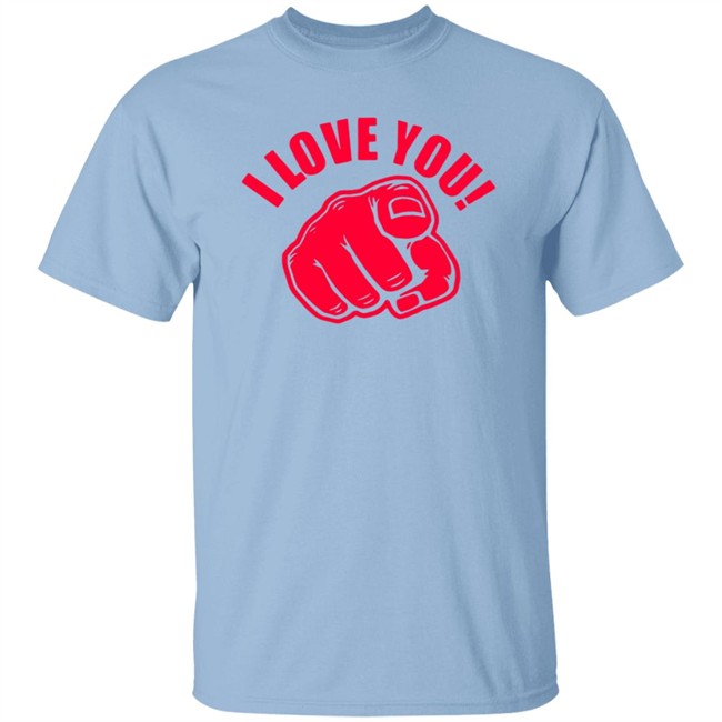 The World Needs Love - I Love You Shirt Treat Me Like You Want Me To Treat You Shirts The World Needs Love - I Love You Shirt Treat Me Like You Want Me To Treat You Shirts