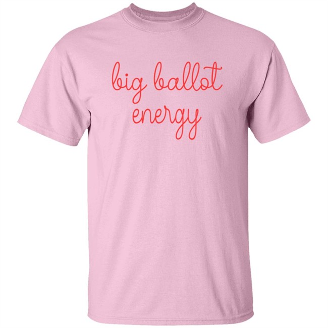 Big Ballot Energy Shirt Linguafranca