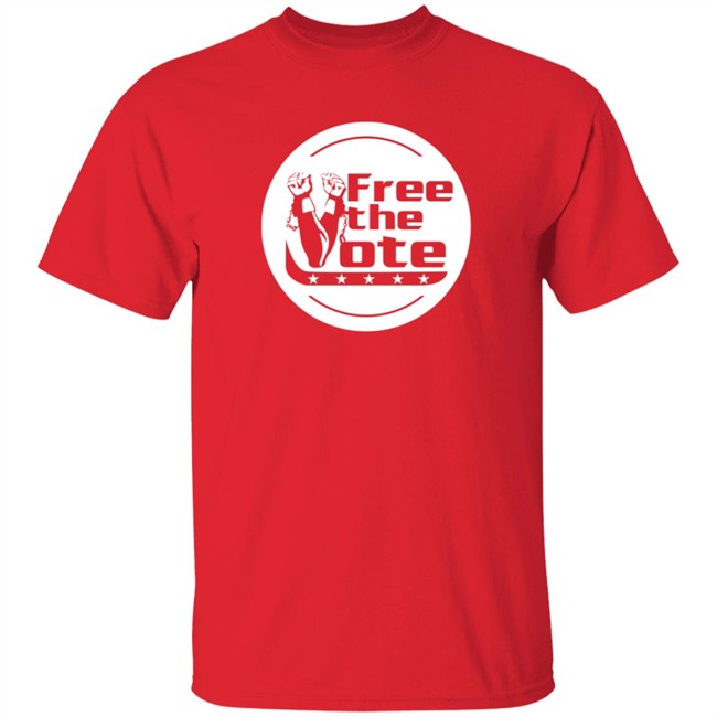 Free The Vote Tee Shirt Free The Vote Tee Shirt