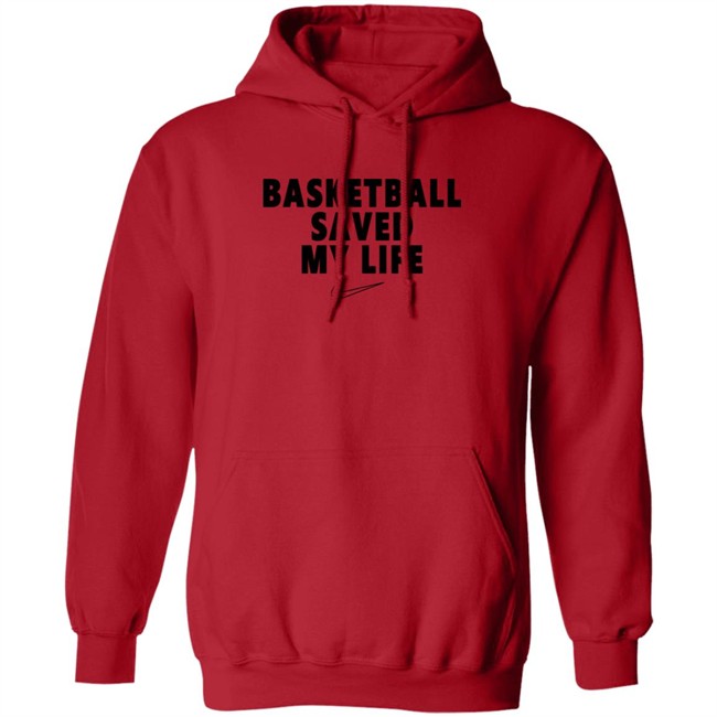 Basketball Saved My Life Tee Basketball Saved My Life Tee