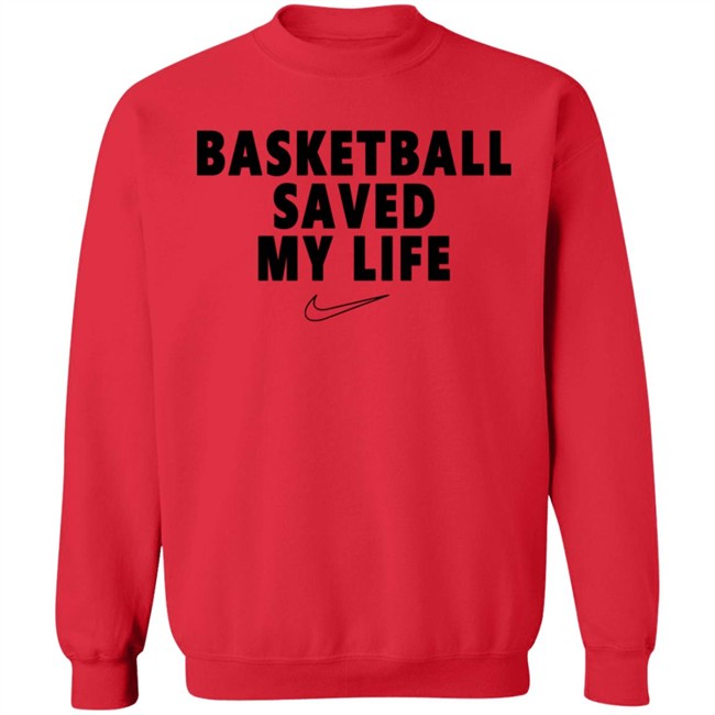Basketball Saved My Life Tee Basketball Saved My Life Tee