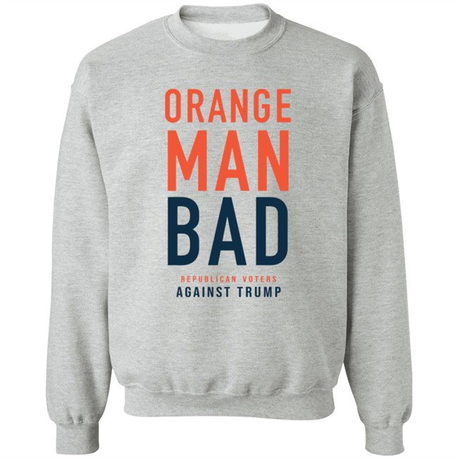 Orange Man Bad T Shirt Orange Man Bad T Shirt