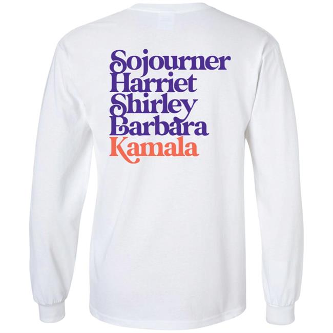 Sojourner, Harriet, Shirley, Barbara, Kamala (We’Re Gonna Win) Hooded Sweatshirt Sojourner, Harriet, Shirley, Barbara, Kamala (We’Re Gonna Win) Hooded Sweatshirt