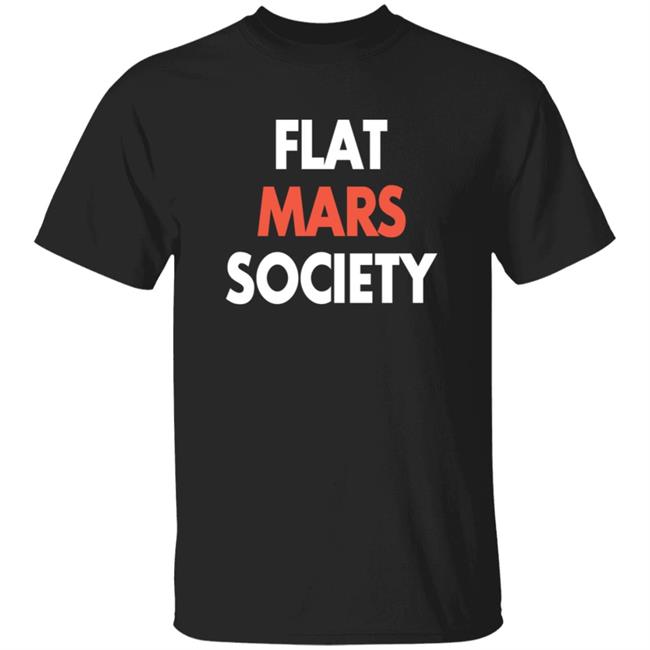 Flat Mars Society Shirt Greta Thunberg Flat Mars Society T Shirt