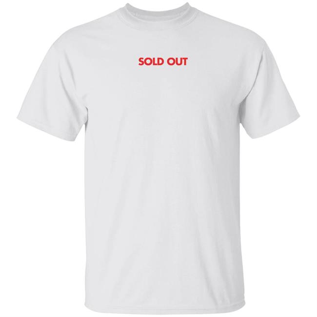 Sold Out Shirt LeGodi_KG Sold Out Shirt LeGodi_KG