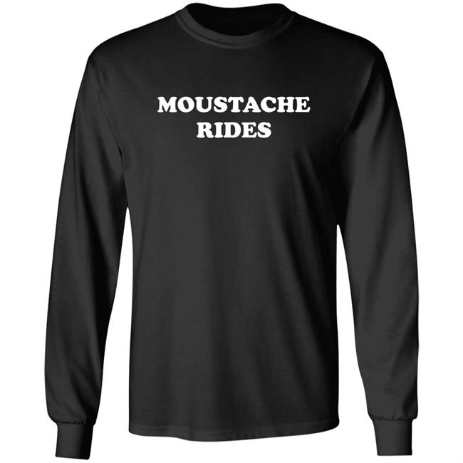 Sam Elliott Tee Moustache Rides Shirt Sam Elliott Tee Moustache Rides Shirt