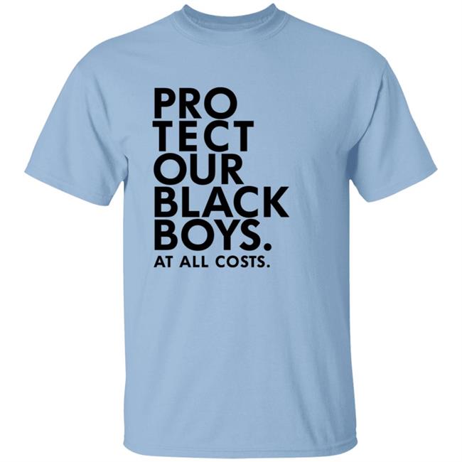 Protect Our Black Boys Shirt