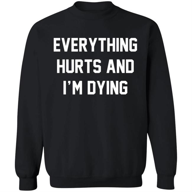 Daph Punk Everything Hurts And I'm Dying Shirt Daph Punk Everything Hurts And I'm Dying Shirt