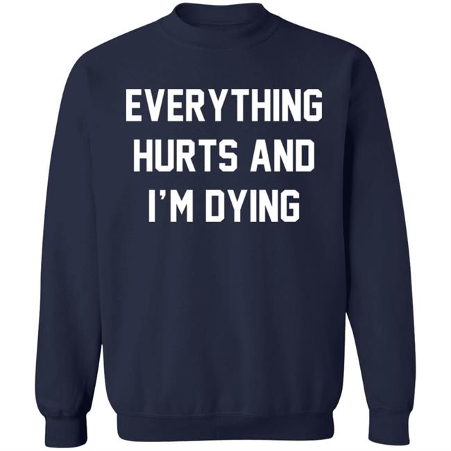 Daph Punk Everything Hurts And I'm Dying Shirt Daph Punk Everything Hurts And I'm Dying Shirt