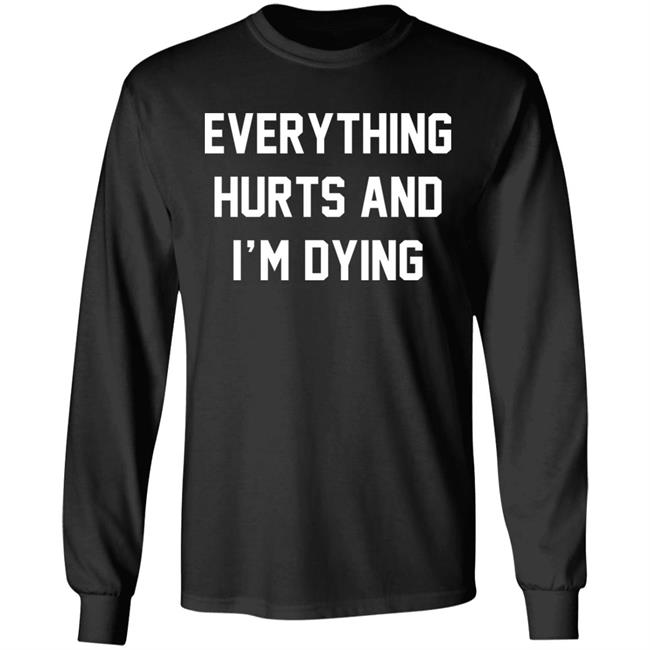 Daph Punk Everything Hurts And I'm Dying Shirt Daph Punk Everything Hurts And I'm Dying Shirt