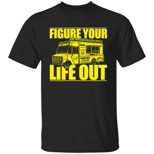 Daniel Danger Storenvy Store Figure Your One Dollar Grilled Cheese Life Out Shirt