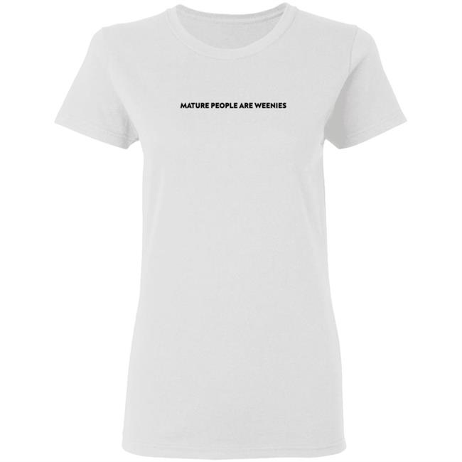 Baylen Levine Merch Mature People Are Weenies Shirt Baylen Levine Merch Mature People Are Weenies Shirt