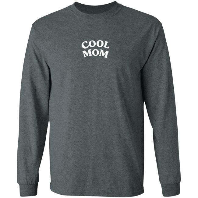 Cool Mom Sweatshirt Cool Mom Sweatshirt