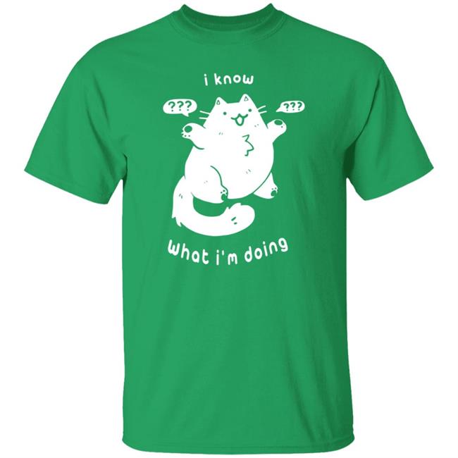 I Know What I'm Doing Clueless Cat T Shirt I Know What I'm Doing Clueless Cat T Shirt
