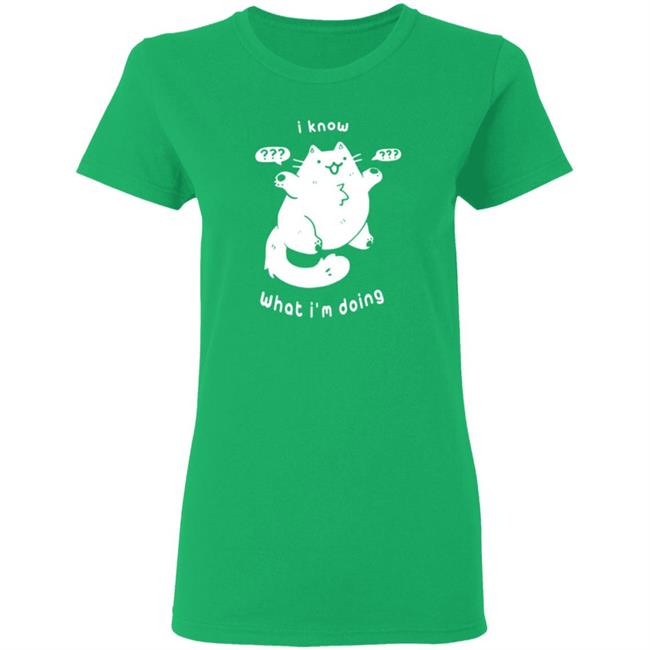 I Know What I'm Doing Clueless Cat T Shirt I Know What I'm Doing Clueless Cat T Shirt