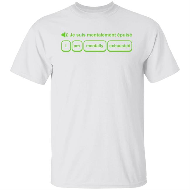 Duolingo Je Suis Mentalement Épuisé Shirt Bee A Peach