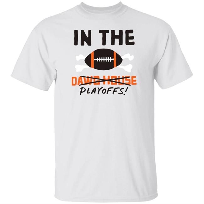 In The Playoffs Dawg House T Shirt In The Playoffs Dawg House T Shirt
