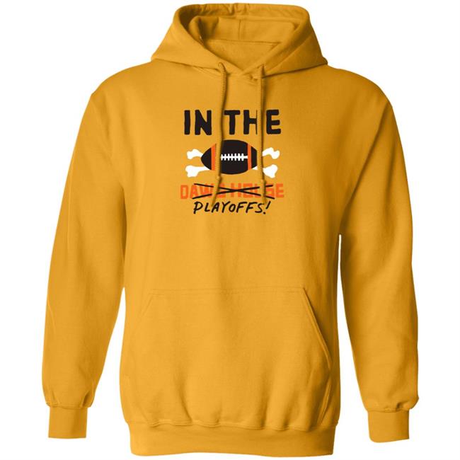 In The Playoffs Dawg House T Shirt In The Playoffs Dawg House T Shirt