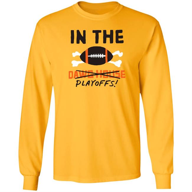 In The Playoffs Dawg House T Shirt In The Playoffs Dawg House T Shirt