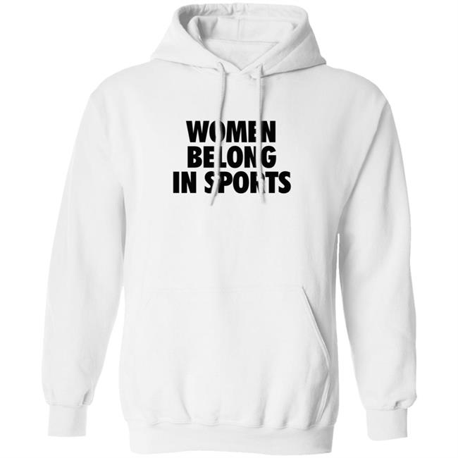 Women Belong In Sports Hoodie Jomboy Media