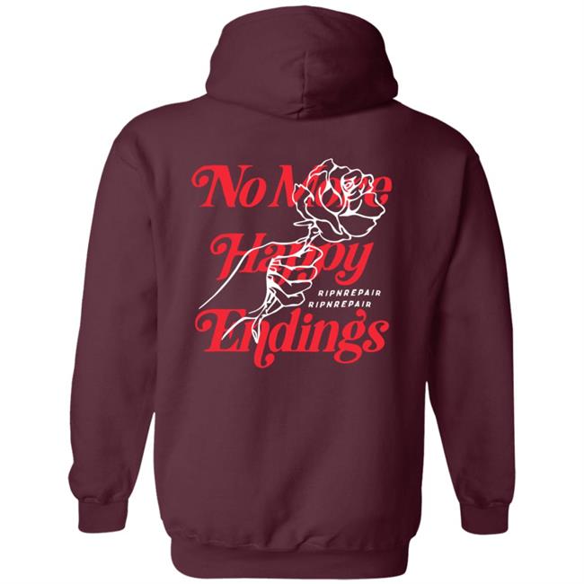 No More Happy Endings Hoodie Rip N Repair No More Happy Endings Hoodie Rip N Repair