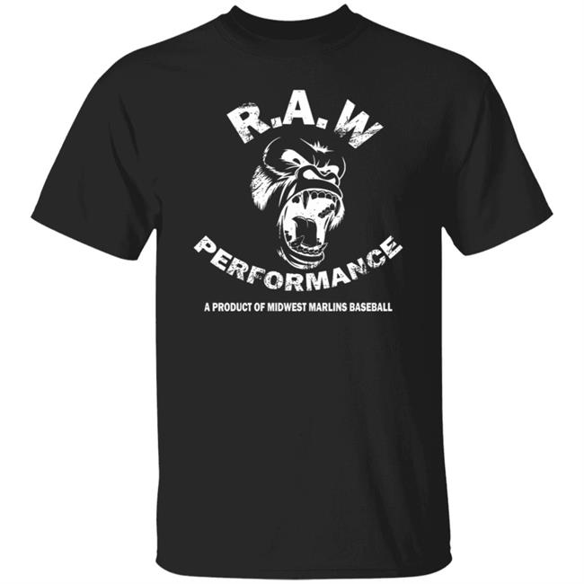 Raw Performance T Shirt A Product Of Midwest Marlins Baseball