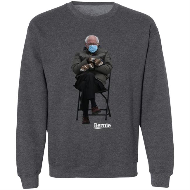 Chairman Sanders Sweatshirt Bernie Sanders Merch