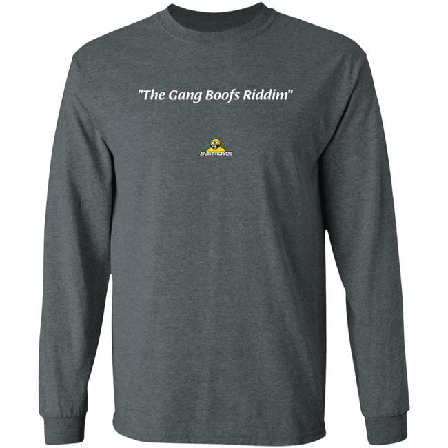 Subtronics The Gang Boofs Riddim Shirt Subtronics Merch Subtronics The Gang Boofs Riddim Shirt Subtronics Merch