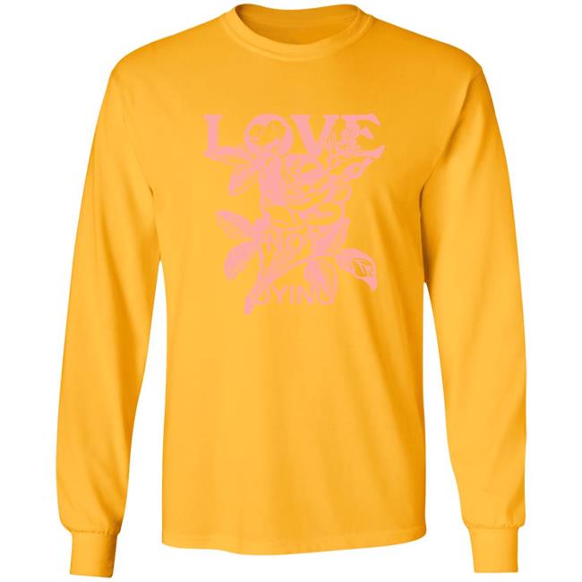 Love Is Not Dying Tee Jeremy Zucker Merch Love Is Not Dying Tee Jeremy Zucker Merch