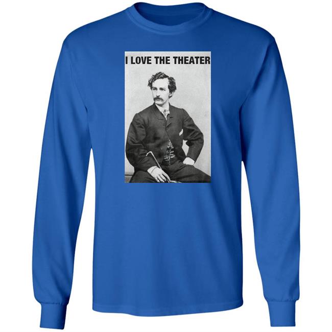 I Love The Theater Shirt Constitution of No Authority I Love The Theater Shirt Constitution of No Authority