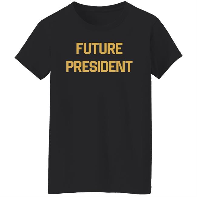 Future President Shirt Markiplier Enthusiasts Future President Shirt Markiplier Enthusiasts