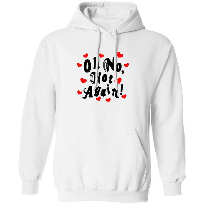 Alexander 23 Merch Oh No, Not Again Hoodie White