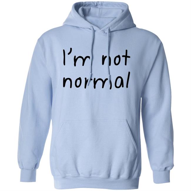 I'm Not Normal Shirt Michael I'm Not Normal Shirt Michael