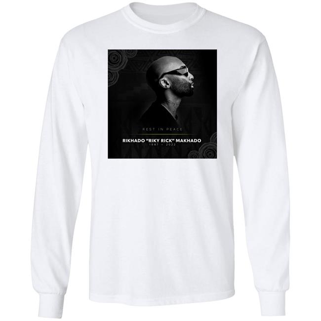 Rest In Peace Rikhado Riky Rick Makhado 1987 2022 Shirt Rest In Peace Rikhado Riky Rick Makhado 1987 2022 Shirt