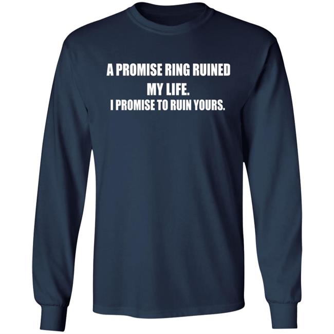 A Promise Ring Ruined My Life I Promise To Ruin Yours Shirt Austin Aries Toru Yano Fan Account A Promise Ring Ruined My Life I Promise To Ruin Yours Shirt Austin Aries Toru Yano Fan Account