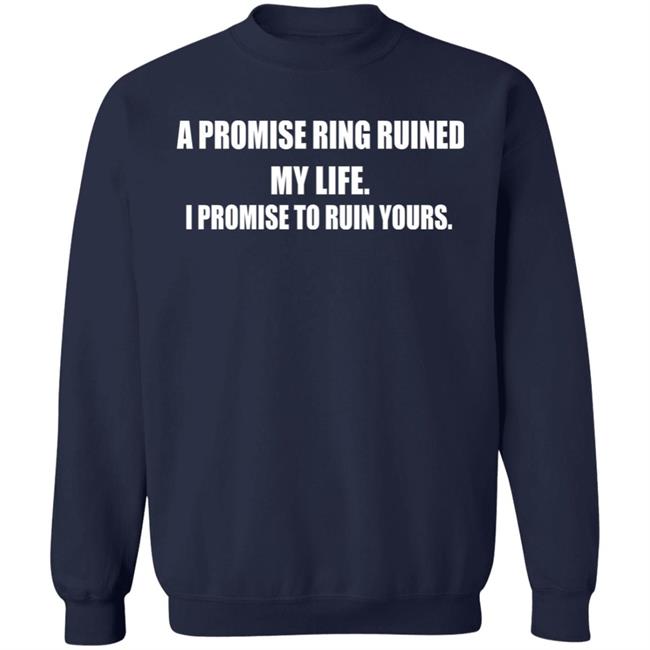 A Promise Ring Ruined My Life I Promise To Ruin Yours Shirt Austin Aries Toru Yano Fan Account A Promise Ring Ruined My Life I Promise To Ruin Yours Shirt Austin Aries Toru Yano Fan Account