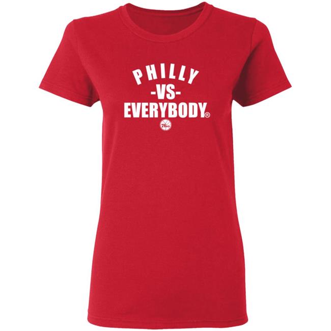 Philly Vs Everybody T Shirt Philly Vs Everybody T Shirt