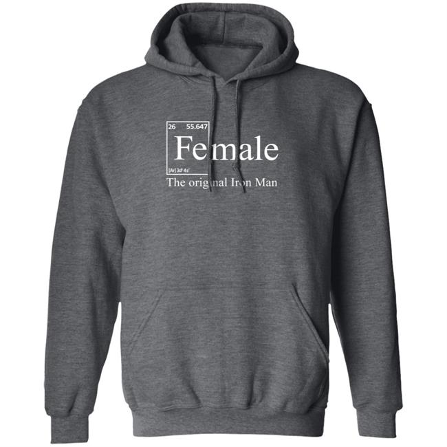 Female The Original Iron Man Shirt Female The Original Iron Man Shirt
