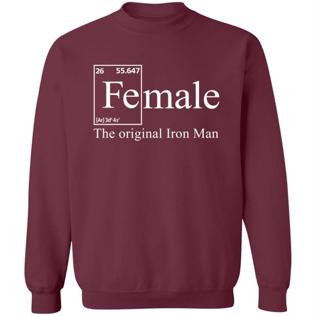 Female The Original Iron Man Shirt Female The Original Iron Man Shirt