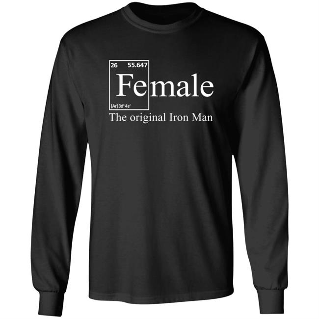 Female The Original Iron Man Shirt Female The Original Iron Man Shirt