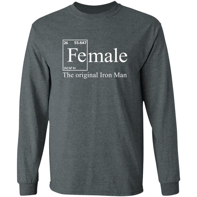 Female The Original Iron Man Shirt Female The Original Iron Man Shirt