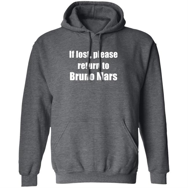 If Lost Please Return To Bruno Mars Shirt If Lost Please Return To Bruno Mars Shirt