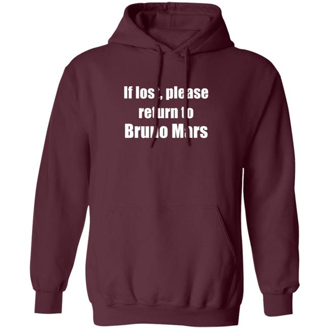 If Lost Please Return To Bruno Mars Shirt If Lost Please Return To Bruno Mars Shirt