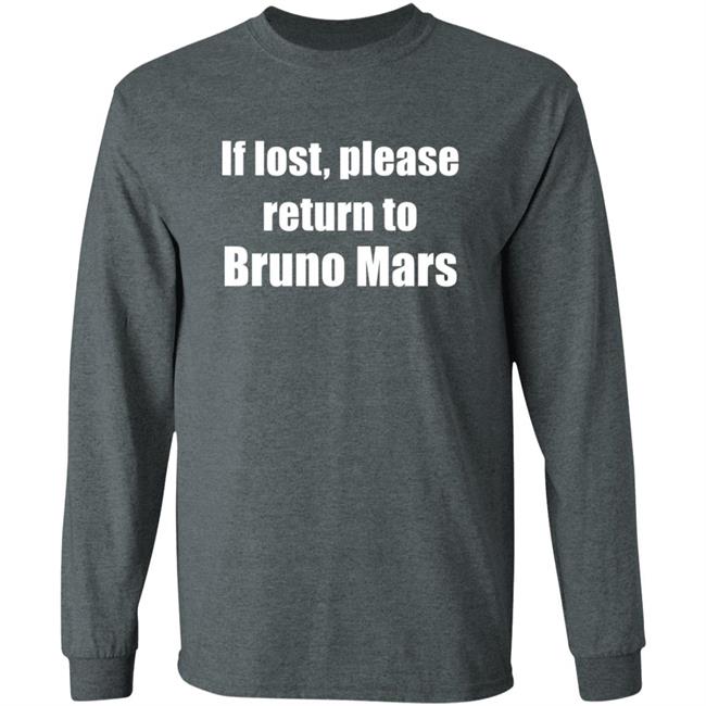 If Lost Please Return To Bruno Mars Shirt If Lost Please Return To Bruno Mars Shirt