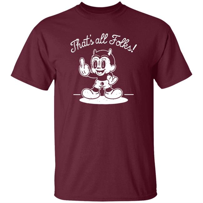 Ink Poisoning Merch Thats All Folks Ink Poisoning Shirt Ink Poisoning Merch Thats All Folks Ink Poisoning Shirt
