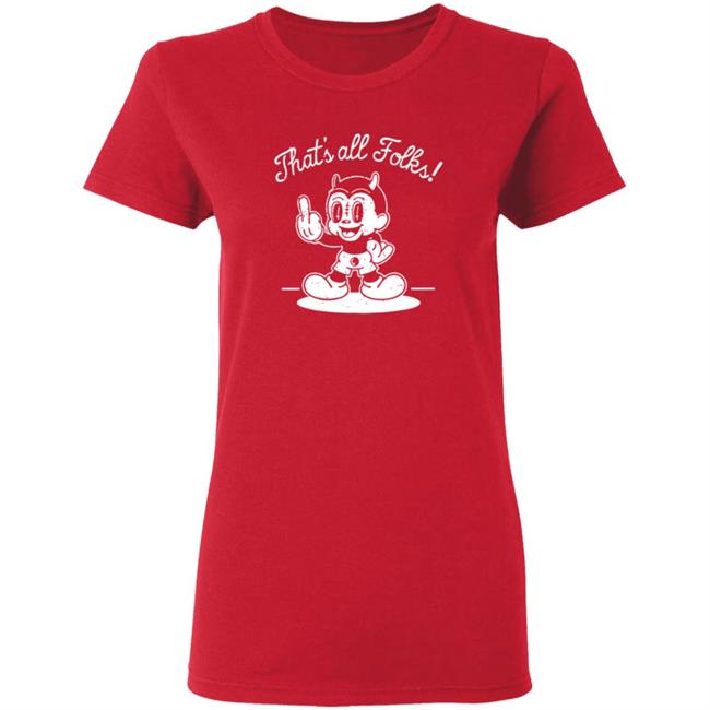 Ink Poisoning Merch Thats All Folks Ink Poisoning Shirt Ink Poisoning Merch Thats All Folks Ink Poisoning Shirt