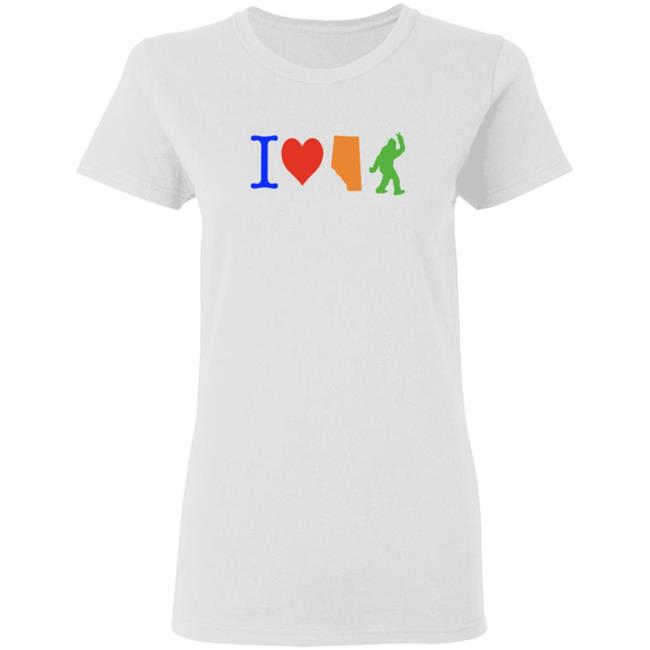 I Love Alberta Bigfoot T Shirt I Love Alberta Bigfoot T Shirt